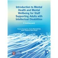 Introduction to Mental Health and Mental Well-being for Staff Supporting Adults With Intellectual Disabilities