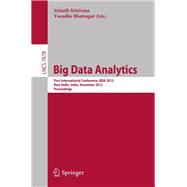 Big Data Analytics : First International Conference, BDA 2012, New Delhi, India, December 24-26, 2012, Proceedings
