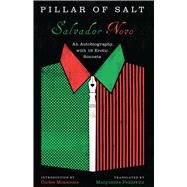 Pillar of Salt: An Autobiography, With 19 Erotic Sonnets