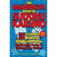 The Mammoth Book of Sudoku & Kakuro