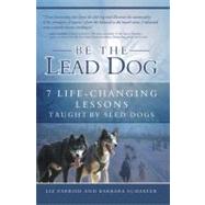 Be the Lead Dog