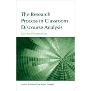 The Research Process in Classroom Discourse Analysis