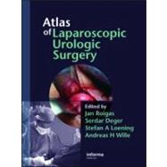 Atlas of Laparoscopic Urologic Surgery