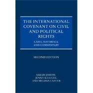 The International Covenant on Civil and Political Rights Cases, Materials, and Commentary