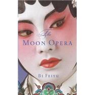 The Moon Opera