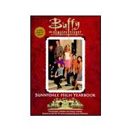 The Sunnydale High Yearbook Buffy The Vampire Slayer,9780671035419