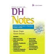 DH Notes: Dental Hygienist's Pocket Guide