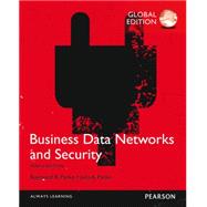 Business Data Networks and Security, Global Edition