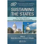 Sustaining the States: The Fiscal Viability of American State Governments