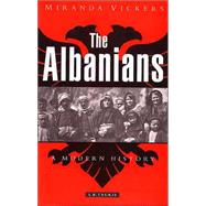 The Albanians A Modern History