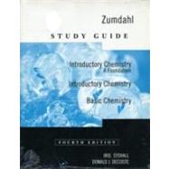 Study Guide for Zumdahl’s Introductory Chemistry: A Foundation, 4th