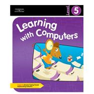 Learning with Computers Level 5