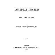 Latter-day Teachers - Six Lectures