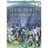 Longbows and Archery