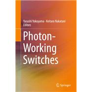 Photon-working Switches