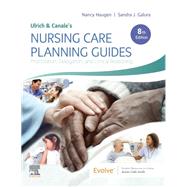 Ulrich & Canale's Nursing Care Planning Guides