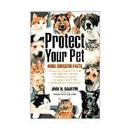 Protect Your Pet More Shocking Facts