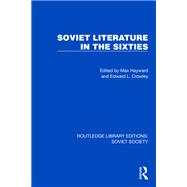 Soviet Literature in the Sixties