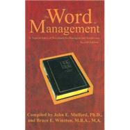 The Word on Management: A Topical Index of Scriptures for Managers and Employees