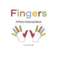 Fingers A Piano Exercise Book,9781667885421