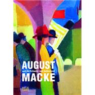 August Macke und die Schweiz / August Macke and Switzerland