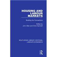 Housing and Labour Markets: Building the Connections