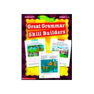 Ready-To-Go Reproducibles: Great Grammar Skill Builders