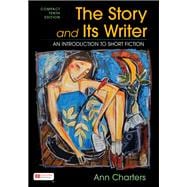 The Story and Its Writer Compact An Introduction to Short Fiction,9781319525422