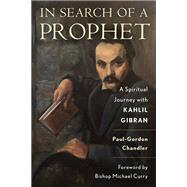 In Search of a Prophet