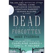 Dead But Not Forgotten