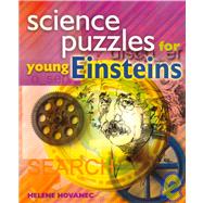 Science Puzzles for Young Einsteins