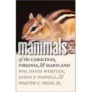Mammals of the Carolinas, Virginia, and Maryland