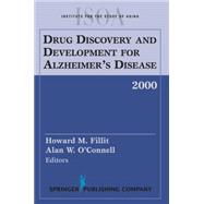 Drug Discovery and Development for Alzheimer's Disease 2000