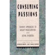 Consuming Passions