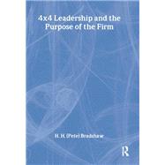 4x4 Leadership and the Purpose of the Firm