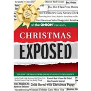 The Onion Presents: Christmas Exposed Holiday Coverage from America's Finest News Source