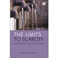 The Limits to Scarcity