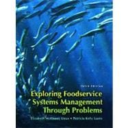 Exploring Food Service Systems Management Through Problems
