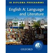 IB Diploma Course Companion: English A Language and Literature
