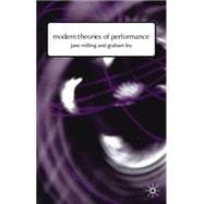 Modern Theories of Performance From Stanislavski to Boal
