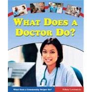 What Does A Doctor Do?