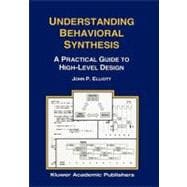 Understanding Behavioral Synthesis