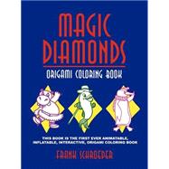 Magic Diamonds : Origami Coloring Book
