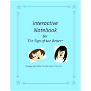 Interactive Notebook for the Sign of the Beaver