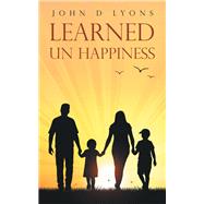 Learned Un Happiness