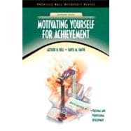 Motivating Yourself for Achievement (NetEffect Series)