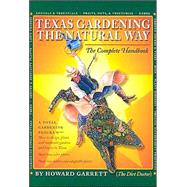 Texas Gardening the Natural Way