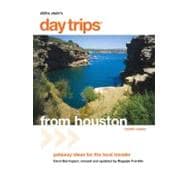 Day Trips® from Houston, 12th; Getaway Ideas for the Local Traveler