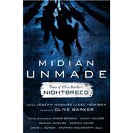 Midian Unmade Tales of Clive Barker's Nightbreed