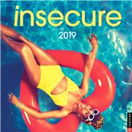 Insecure 2019 Wall Calendar